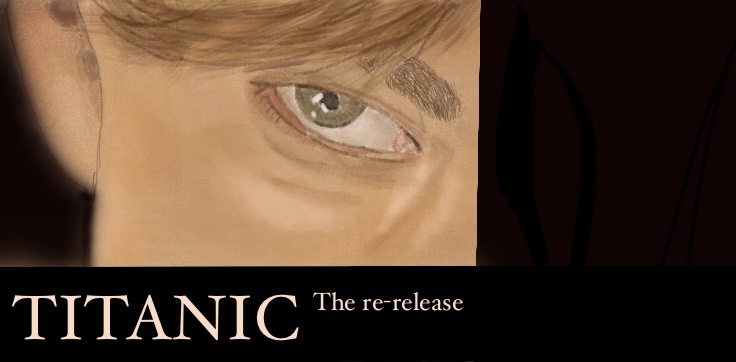Titanics Re-Release Is An Opportunity To Seize The Movie On The Big Screen